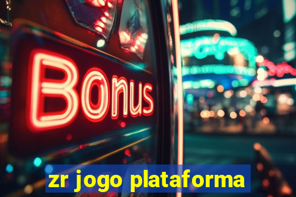 zr jogo plataforma